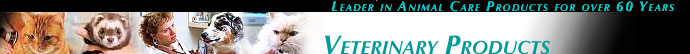 Leader in Animal Care Products for over 60 Years: Veterinary Products